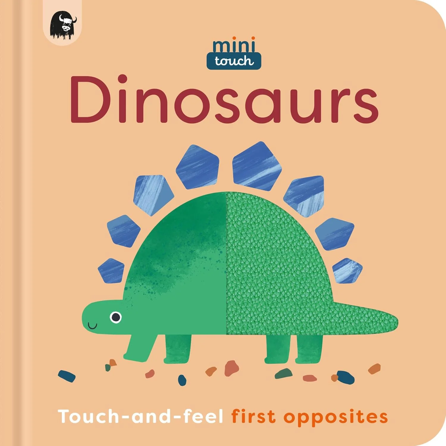 MiniTouch Books: Dinosaurs: Touch-and-feel first opposites